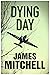 Dying Day