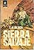 SIERRA SALVAJE.