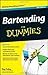 Bartending For Dummies by Ray Foley (Sep 7 2010)