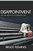 Disappointment: Or the Ligh...