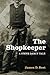 The Shopkeeper (Steve Dancy Tale)