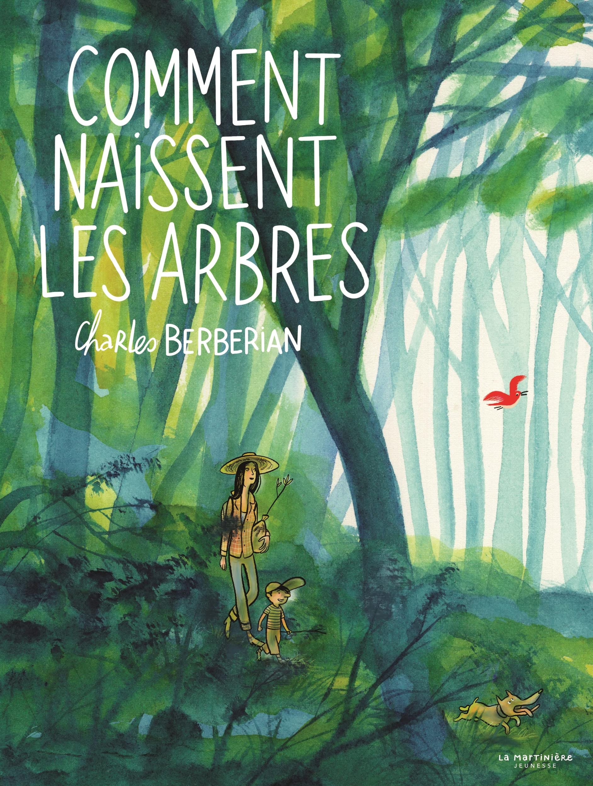 Comment naissent les arbres (Hardcover)