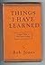 Things I Have Learned