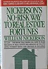 Nickerson's No-Risk Way to Real Estate Fortunes