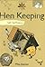 Self-sufficiency Hen Keepin...