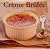 Creme Brulee.