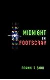 Midnight In Foots...