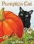 Pumpkin Cat by Anne Mortimer (2011-07-26)