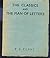 The Classics and the Man of Letters by T.S. Eliot The Classics and the Man of Letters by T.S. Eliot
