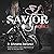 Savior : Book 2 : The Saviors MC