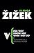 For They Know Not What They Do: Enjoyment as a Political Factor (Radical Thinkers Series 3) by Slavoj Zizek (1-Jan-2008) Paperback
