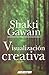 Visualizacion creativa (Superacion Personal/ Personal Growth) (Spanish Edition) by Shakti Gawain (2010-01-01)