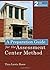 A Preparation Guide for the Assessment Center Method by Tina ... by Tina Lewis Rowe