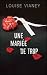 Une mariée de trop
