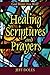 Healing Scriptures and Prayers by Jeff Doles (2003-10-01)