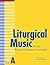 Liturgical Music for the Revised Common Lectionary Year A Large type edition by Pavlechko, Thomas, Daw, Carl P. (2007) Paperback