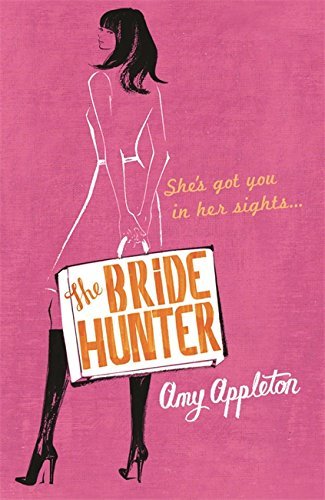 The Bride Hunter by Amy Appleton (20-Mar-2008) Paperback