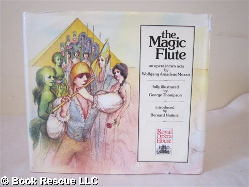 The Magic Flute An Opera in Two Acts
