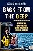 Back from the Deep: How Gen...