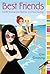 Best Friends (Until Someone Better Comes Along) (mix) by Downing, Erin (April 8, 2014) Paperback