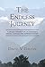 The Endless Journey: A Uniq...