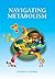 Navigating Metabolism by Navdeep Chandel (15-Oct-2014) Paperback