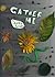 Gather Me by Daniel Bailey (2013-11-15)