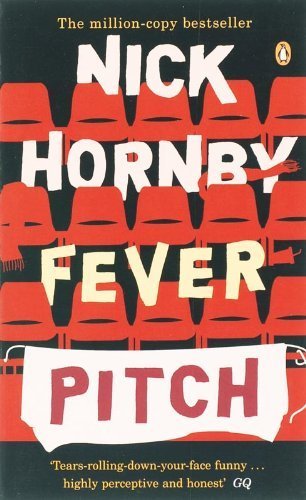 Fever Pitch Export edition by Hornby, Nick (2002) Paperback