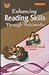Enhancing Reading Skills Th...