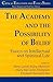 [The Academy and the Possibility of Belief: Essays on Intellectual and Spiritual Life] (By: Mary Louise Buley-Meissner) [published: November, 1999]