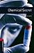 Oxford Bookworms Library: Chemical Secret: Level 3: 1000-Word Vocabulary