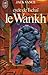 Le Wankh - TschaÏ - 2