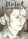 Brief Encounter (...