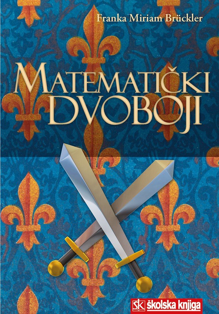 Matematički dvoboji (Paperback)