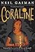 Coraline (08) by Gaiman, Neil [Paperback (2009)] by Neil Gaiman