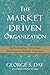 Market Driven Organization ...