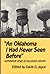 An Oklahoma I Had Never Seen Before: Alternative Views of Oklahoma History (1994-04-30)