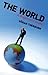 The World: A Beginner's Guide 1st edition by Therborn, Göran (2011) Paperback