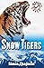 Snow Tigers (Reality Check) by Simon Chapman (16-Jan-2009) Paperback