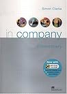 In Company Elementary: Student's Book Pack by Simon P. Clark (2007-03-12) In Company Elementary: Student's Book Pack by Simon P. Clark (2007-03-12)