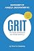 Summary of Grit by Angela Duckworth The Power of Passion and ... by Concise Book Summary