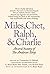 Miles, Chet, Ralph, & Charlie by Constantine Valhouli