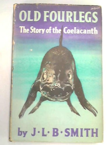 Old four-legs- the Coelacanth (Unknown Binding)