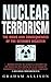 [NUCLEAR TERRORISM: THE RISKS AND CONSEQUENCES OF THE ULTIMATE DISASTER] [By: graham-t-allison] [January, 2006]