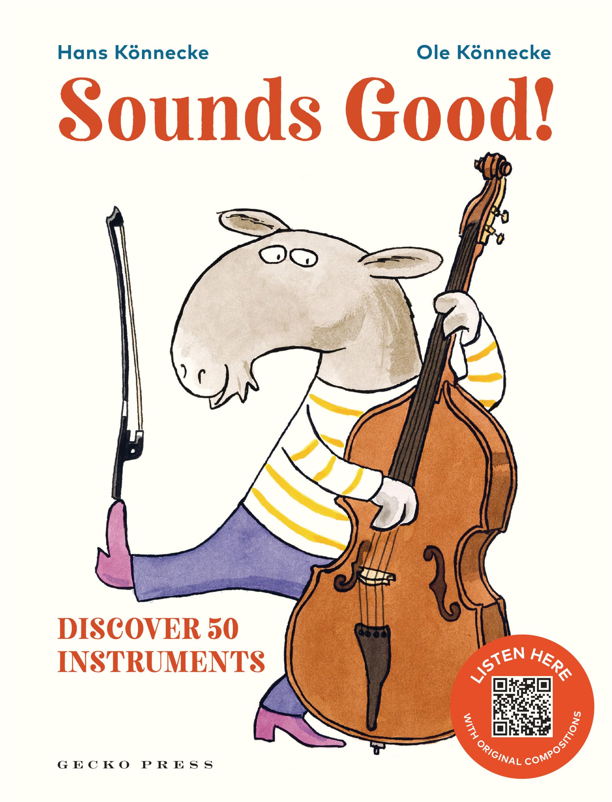 Sounds Good!: Discover 50 Instruments (Hardcover)