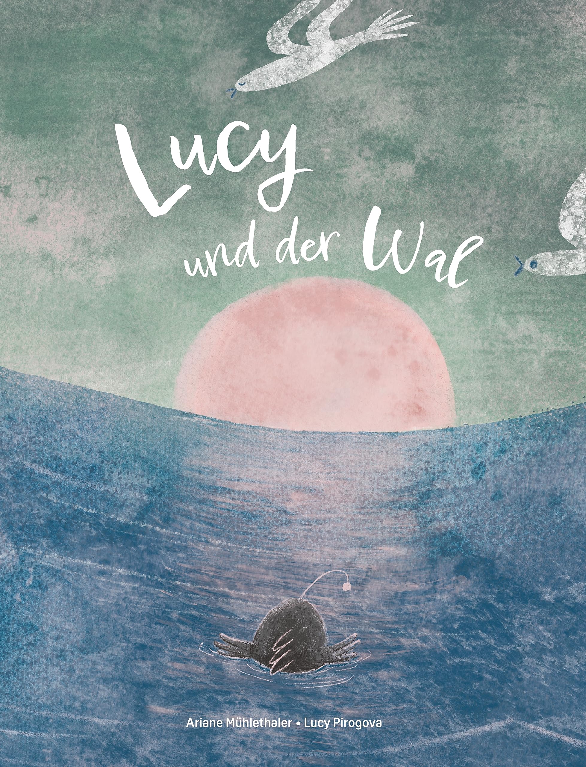Lucy und der Wal: Eine bewegende Geschichte über Licht und Dunkel, Freundschaft, Respekt und Mut für Kinder von 4 bis 7. (German Edition)