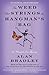 The Weed That Strings the Hangman's Bag: A Flavia de Luce Novel Paperback – February 8, 2011