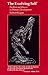 The Evolving Self: Problem and Process in Human Development by Kegan, Robert 1st (first) Edition [Paperback(1982)]