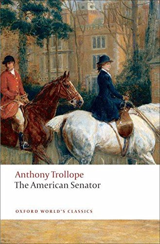 [The American Senator] (By: Anthony Trollope) [published: March, 2009]