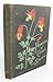 Flowers of Coast and Sierra Edith S. Clements 1928 First Edit... by Unknown